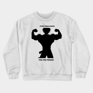 GYM WEAR FOR MEN: PUSH YOUR LIMITS, FEEL THE POWER! Crewneck Sweatshirt